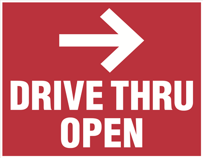 Yard Signs - Drive Thru Open